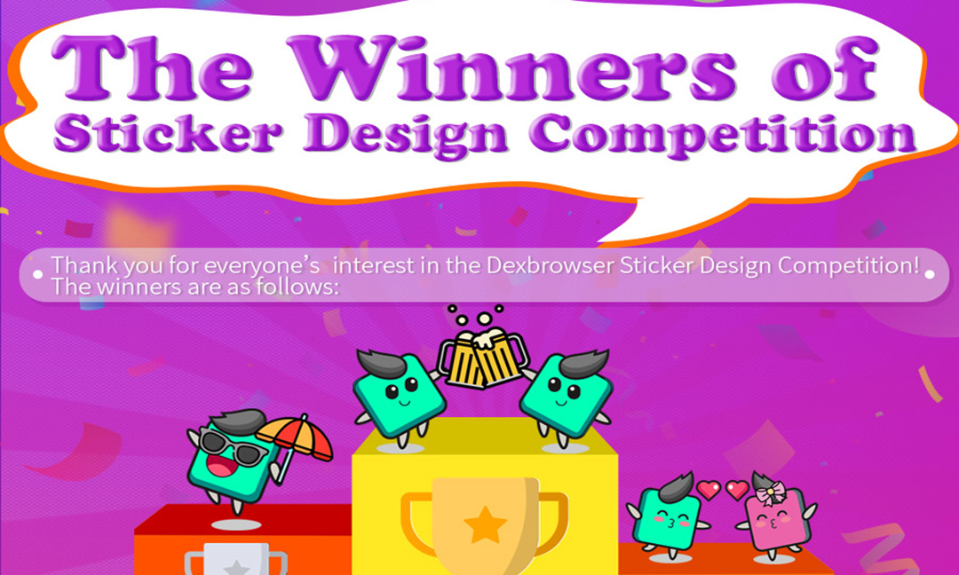Find the Best Dexbrowser Sticker Here! Winners of Sticker Design Competition Announced